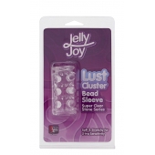 Прозрачная насадка на пенис с шипами и бугорками JELLY JOY LUST CLUSTER CLEAR - Dream Toys - в Барнауле купить с доставкой
