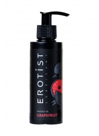 Массажное масло Erotist GRAPEFRUIT с ароматом грейпфрута - 150 мл. - Erotist Lubricants - купить с доставкой в Барнауле