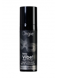 Гель для массажа ORGIE Sexy Vibe High Voltage с эффектом вибрации - 15 мл. - ORGIE - купить с доставкой в Барнауле