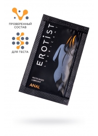 Пробник лубриканта на водной основе Erotist Anal - 4 мл. - Erotist Lubricants - купить с доставкой в Барнауле