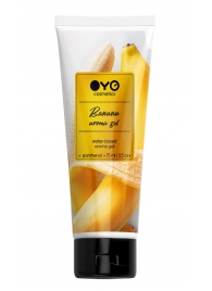 Лубрикант на водной основе OYO Aroma Gel Banana с ароматом банана - 75 мл. - OYO - купить с доставкой в Барнауле