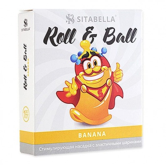 Стимулирующий презерватив-насадка Roll   Ball Banana - Sitabella - купить с доставкой в Барнауле