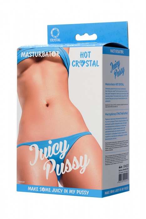 Прозрачный реалистичный мастурбатор Juicy Pussy Hot Crystal - ToyFa - в Барнауле купить с доставкой